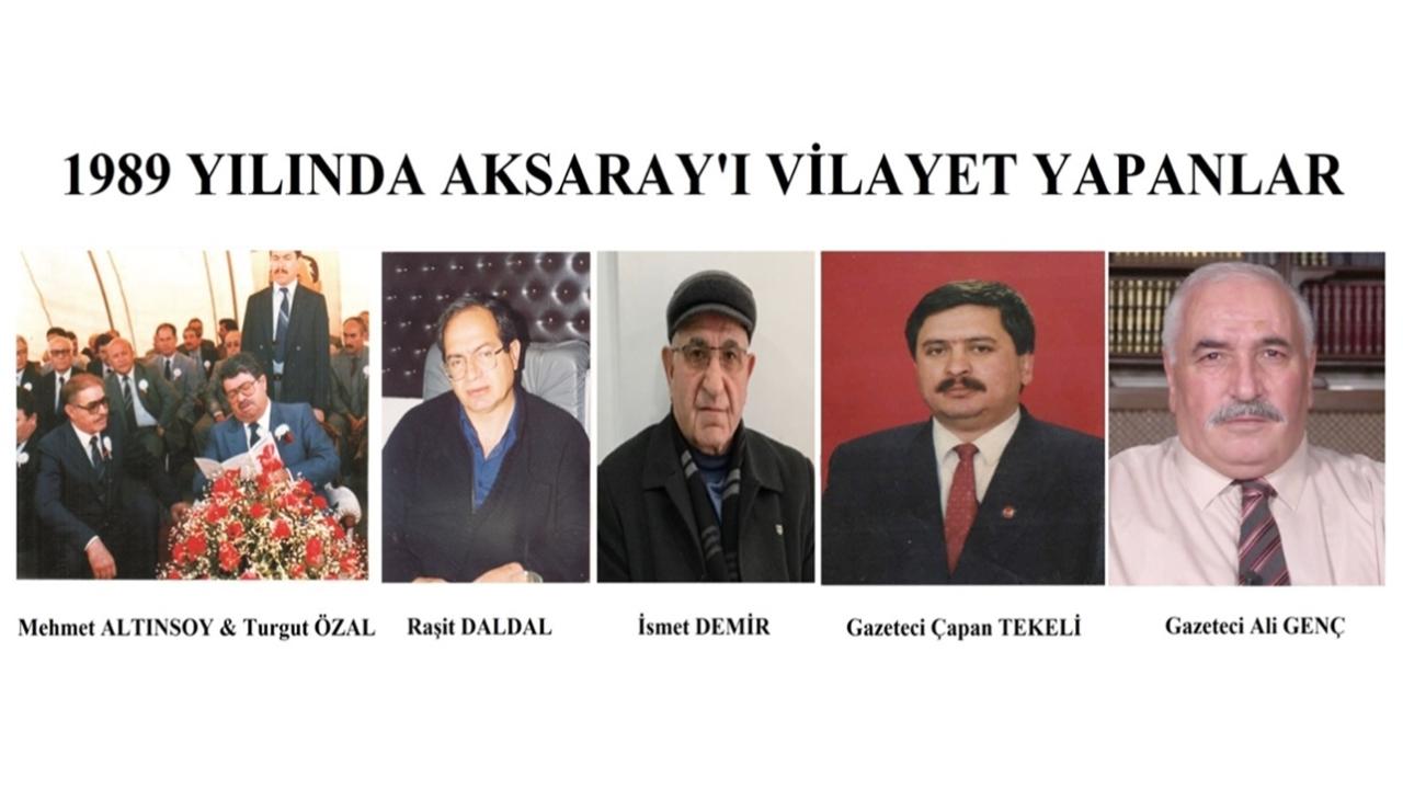 AKSARAY VİLAYETİ 37 YAŞINDA